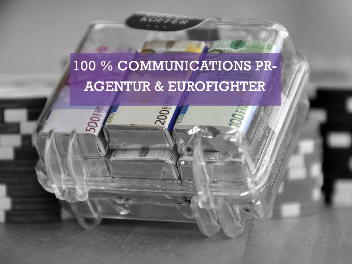 100 % Communications PR-Agentur GmbH & Eurofighter